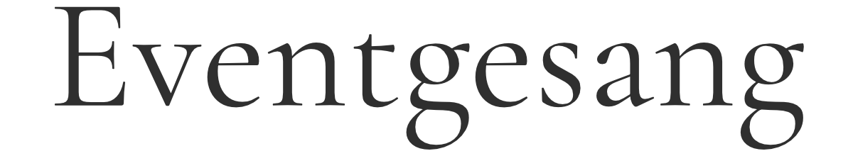 Eventgesang – Gesang & Worte für besondere Momente